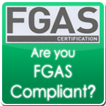 Are you FGAS Compliant?